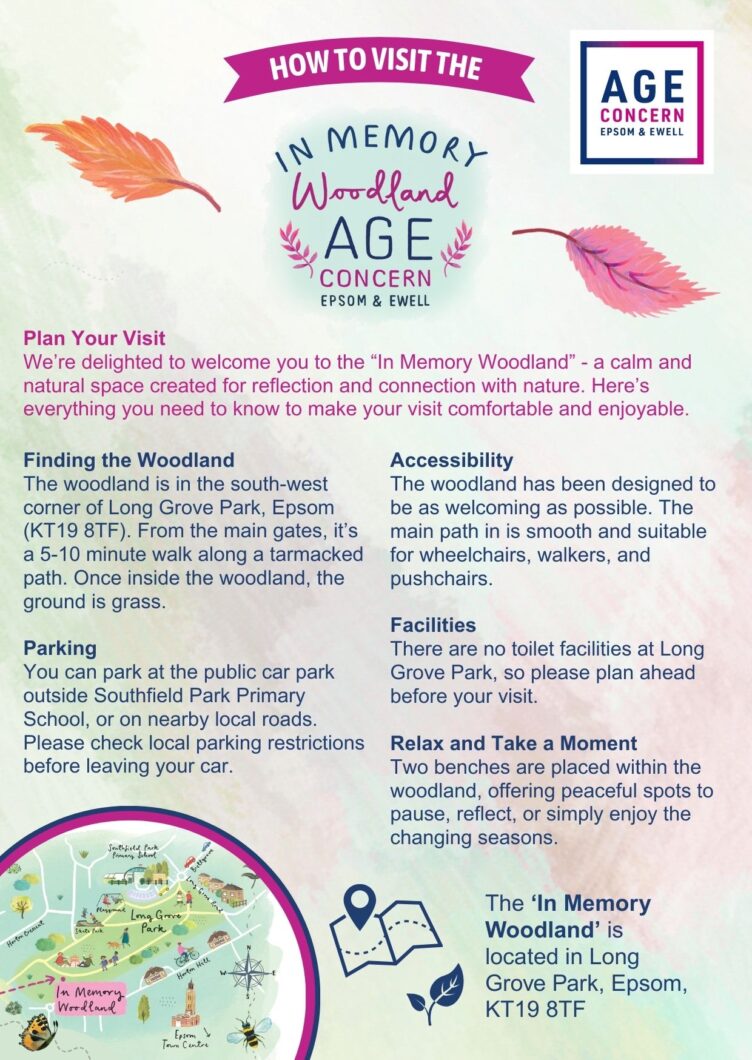 Information about how to visit the Age Concern Epsom & Ewell 'In Memory Woodland' located in Long Grove Park, Epsom.